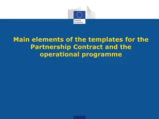 Main Elements of Partnership Contract and Operational Programme