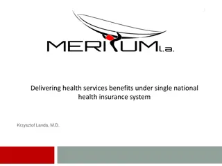 Delivering Health Services Benefits Under Single National Health Insurance System