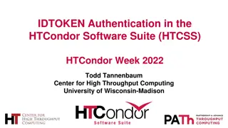 IDTOKEN Authentication in HTCondor Software Suite Week 2022