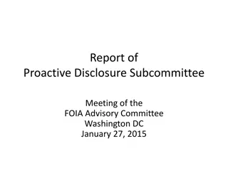 Proactive Disclosure Subcommittee Meeting Report