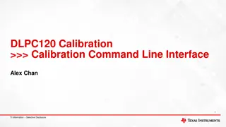 DLPC120 Calibration Command Line Interface Steps