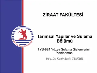 Irrigation Methods and Designs in Agricultural Engineering