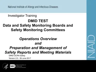 Safety Oversight in Clinical Trials: Roles and Responsibilities