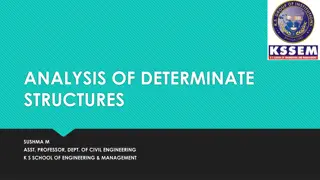 Analysis of Determinate Structures in Engineering Mechanics