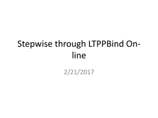 Stepwise Guide for LTPPBind – Online Project Setup