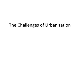 Challenges Faced in Urbanization During Historical Shifts