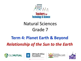 Relationship of the Sun to the Earth and Its Impact on Life