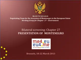 Montenegro EU Accession Negotiations for Chapter 27: Environment Transposition