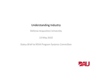 Industry Understanding and Acquisition Initiatives Overview