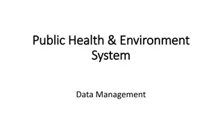 Program Areas and Data Management in Public Health and Environment Systems
