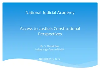 Access to Justice: Constitutional Perspectives and Challenges