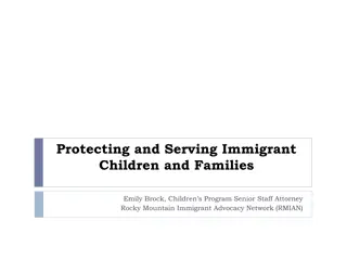 Protecting and Serving Immigrant Children and Families