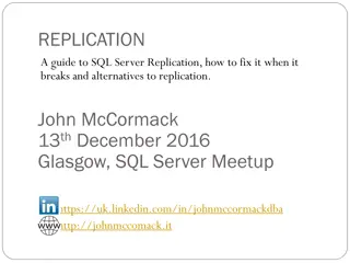 Troubleshooting SQL Server Replication and Alternatives