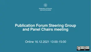 Publication Forum Steering Group & Panel Chairs Meeting Highlights