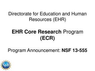 Empowering STEM Research through EHR Core Program