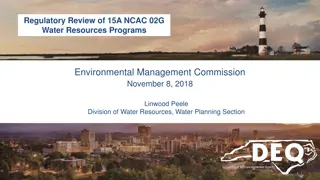 Water Resources Regulations Review: NCAC 02G Process Overview
