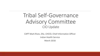 Tribal Self-Governance Advisory Committee CIO Update March 2018