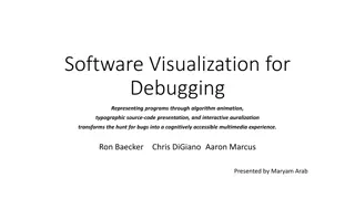 Program Visualization for Debugging: A Multimedia Approach