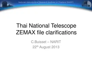 NARIT ULTRASPEC TNT ZEMAX File - July 2013 Thai National Telescope