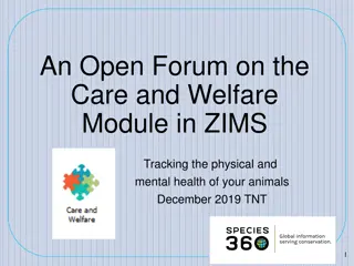 Utilizing ZIMS Care and Welfare Module for Animal Health Tracking