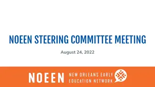 NOEEN Steering Committee Meeting Summary August 24, 2022
