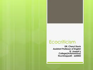 Exploring Ecocriticism: Literature, Environment, and Interconnectedness