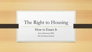 Enabling the Right to Housing: A Human Rights Perspective