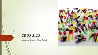 Hard Gelatin Capsules and Their Advantages and Disadvantages