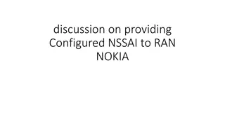 Providing Configured NSSAI to RAN Nokia - RFSP Index and Allowed NSSAI Calculation