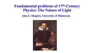 Exploring 17th-Century Physics: Light, Cosmology, and Optics
