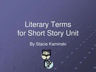 Literary Terms for Short Stories by Stacie Kaminski