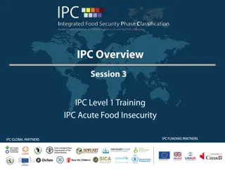 IPC: Global Classification for Food Insecurity & Malnutrition