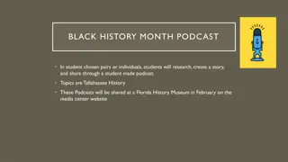 Creating a Student-Made Podcast for Black History Month