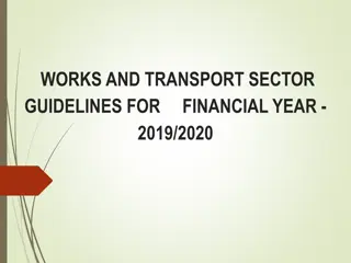 Works and Transport Sector Guidelines for Financial Year 2019/2020