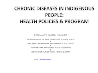 Chronic Diseases in Indigenous People: Health Policies and Programs by ChandraKant P. Shah