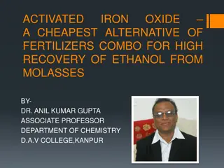 Iron Oxide Combo for High Ethanol Recovery from Molasses