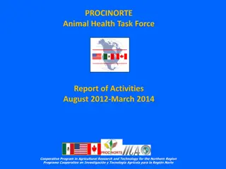 Enhancing Animal Health Research in North America - PROClNORTE Task Force Report