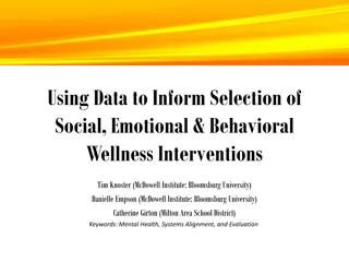 Using Data to Inform Social, Emotional, & Behavioral Wellness Interventions