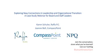 Leadership and Organizational Transition Case Study Webinar Insights