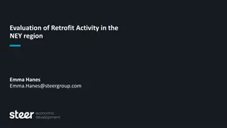 Assessment of Retrofit Activity in NEY Region - Insights & Challenges