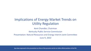 Implications of Energy Market Trends on Utility Regulation