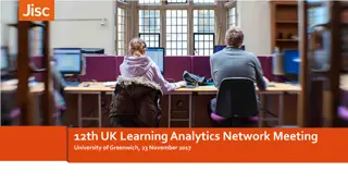 Exploring Learning Analytics at UK Network Meeting 2017