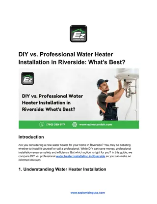 DIY vs. Professional Water Heater Installation in Riverside_ What’s Best_