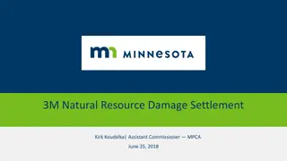 3M Natural Resource Damage Settlement and Environmental Restoration Efforts
