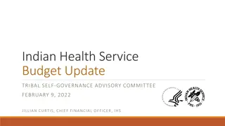 Indian Health Service Budget Update and IIJA Consultation Highlights