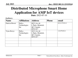 Distributed Microphone Smart Home Application for AMP IoT Devices