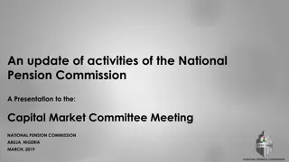 National Pension Commission Activities Update March 2019 Meeting