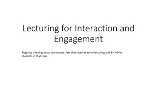 Enhancing Student Engagement through Interactive Lecturing Strategies