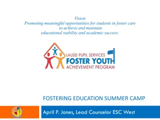 Fostering Education Summer Camp and Outdoor Learning Programs
