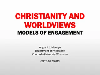Worldviews: Christian Engagement and Perspectives